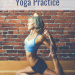 How To Start a Yoga Practice