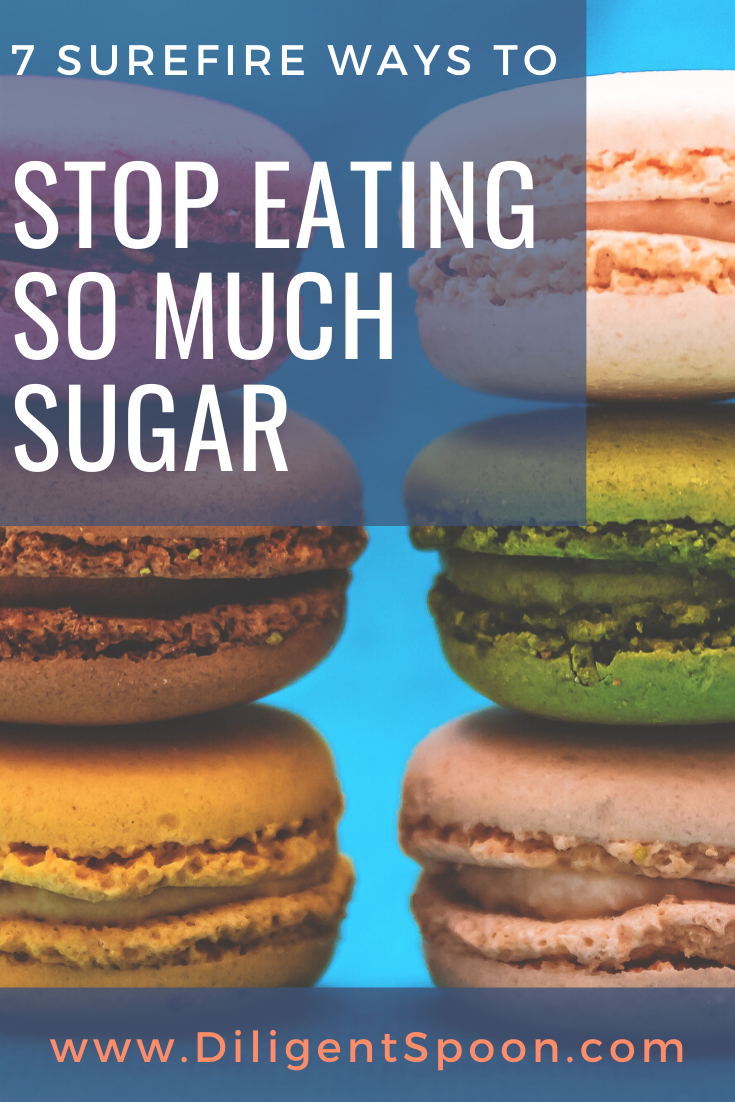 Stop Eating So Much Sugar