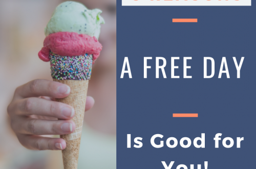 A Free Day is Good For You