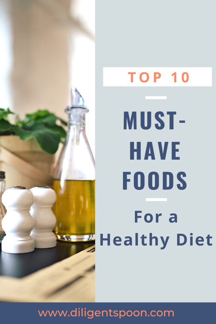 Top 10 Must-Have Foods