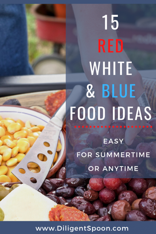 15 Red White and Blue Food Ideas