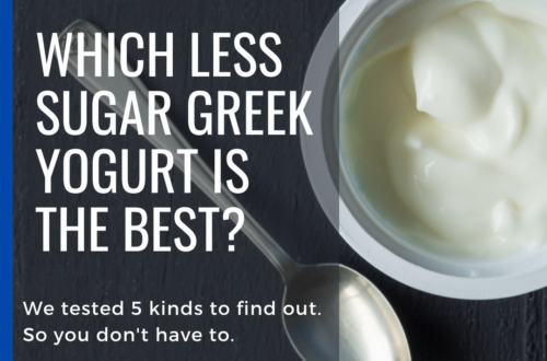 Which less sugar greek yogurt is the best | We tested 5 kinds