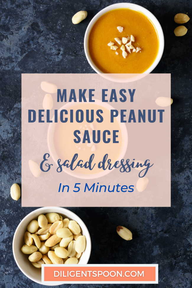 Make Easy Delicious Peanut Sauce & Salad Dressing in 5 Minutes