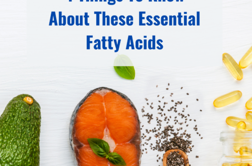 What are Omega-3s? 4 things you need to know about these essential fatty acids